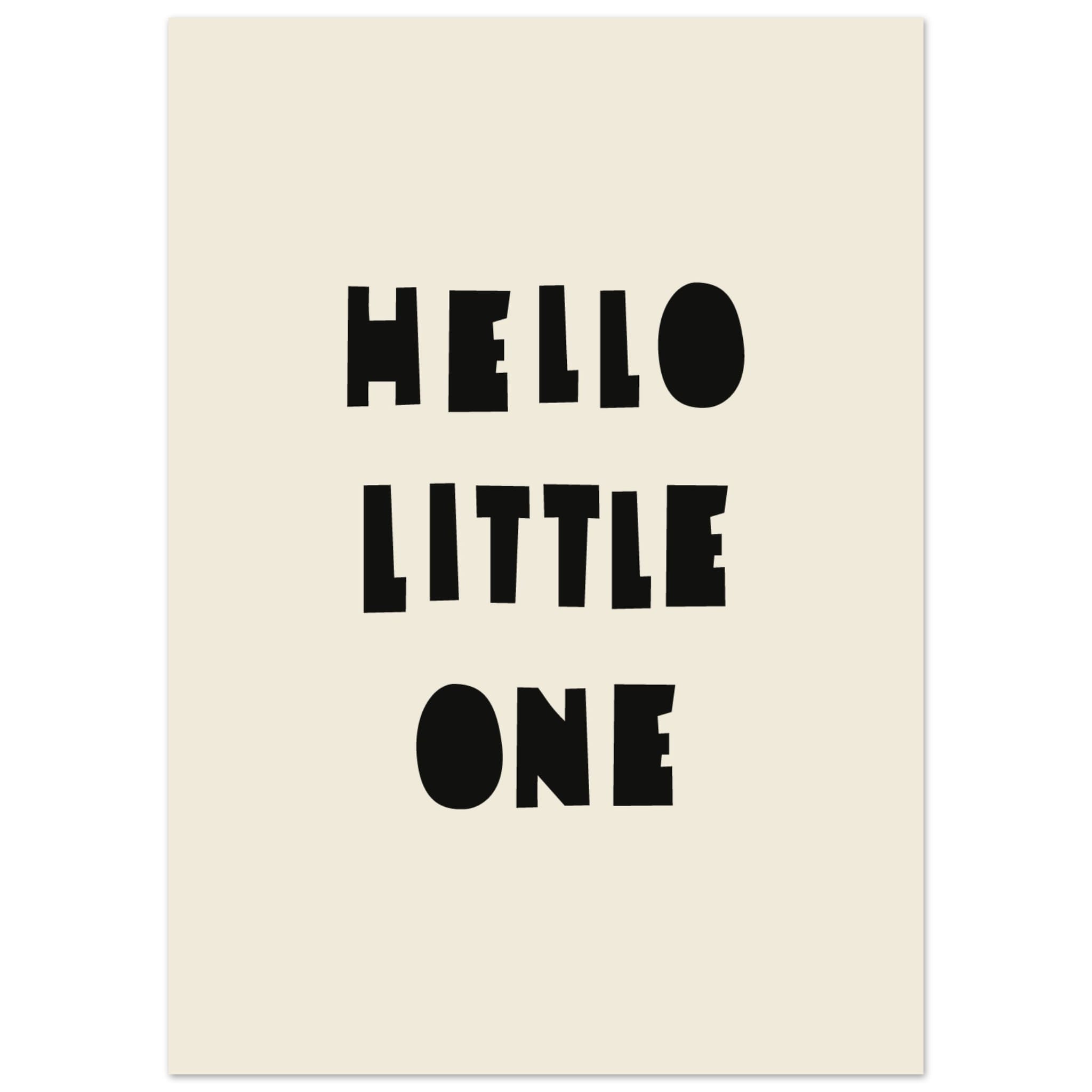 Artfulprints Poster Hello little one - 50x70 cm - Zwart / Wit