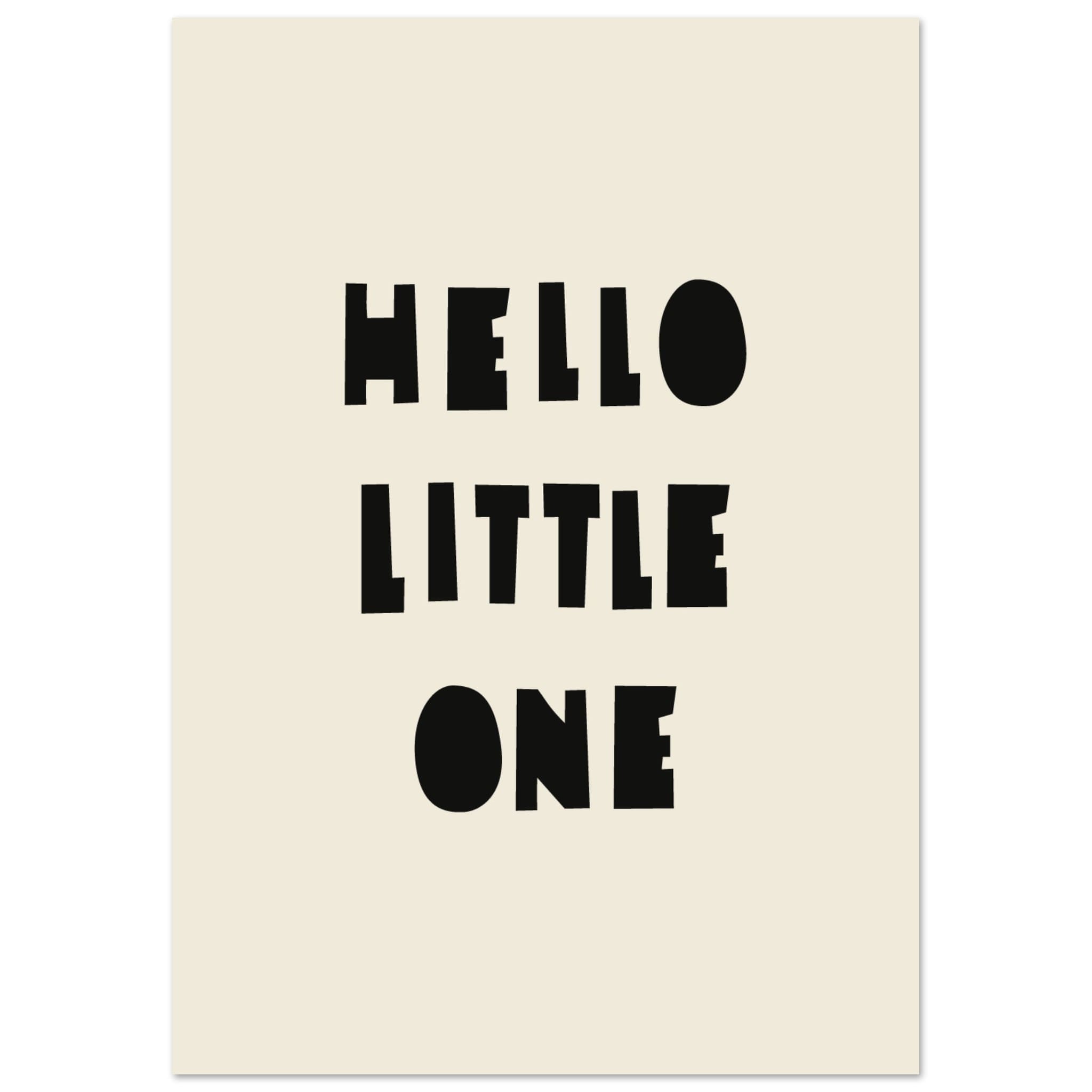 Artfulprints Poster Hello little one - A4 21x29.7 cm - Zwart / Wit